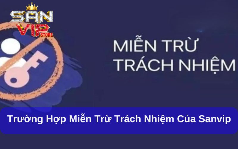 Miễn trừ trách nhiệm Sanvip trong cá cược