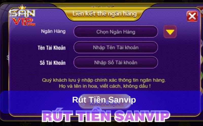 Rút Tiền Sanvip- Hướng Dẫn Từng Bước Cho Người Mới 1 Rút tiền sanvip
