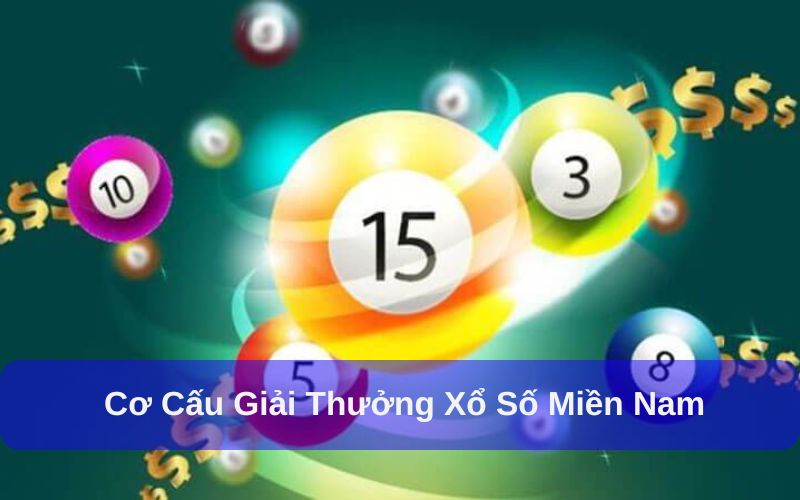 Xổ số miền Nam có cơ cấu giải thưởng đa dạng